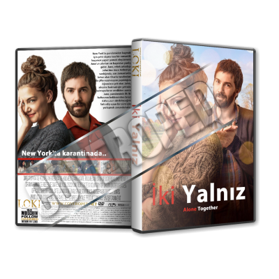 İki Yalnız - Alone Together - 2022 Türkçe Dvd Cover Tasarımı İki Yalnız - Alone Together - 2022 Türkçe Dvd Cover Tasarımı